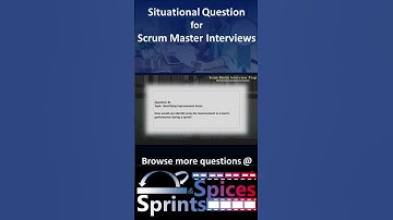 Scrum Master - SM Interview Question 81 of 200 #scrummasterinterview #scrummaster #agileinterview