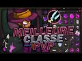 LA MEILLEURE CLASSE PVP SUR DOFUS !
