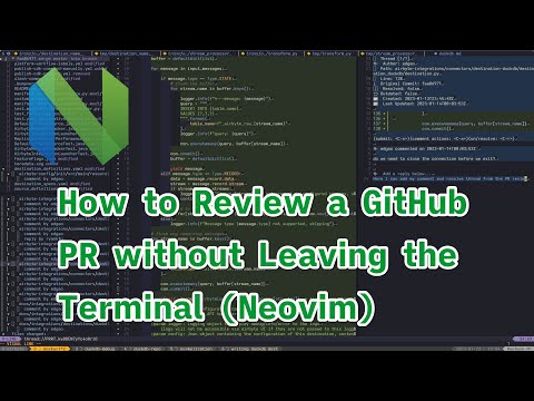 How to Review a PR without Leaving the Terminal (Neovim)
