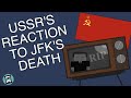 How did the USSR React to JFK's Assassination? (Short Animated Documentary)