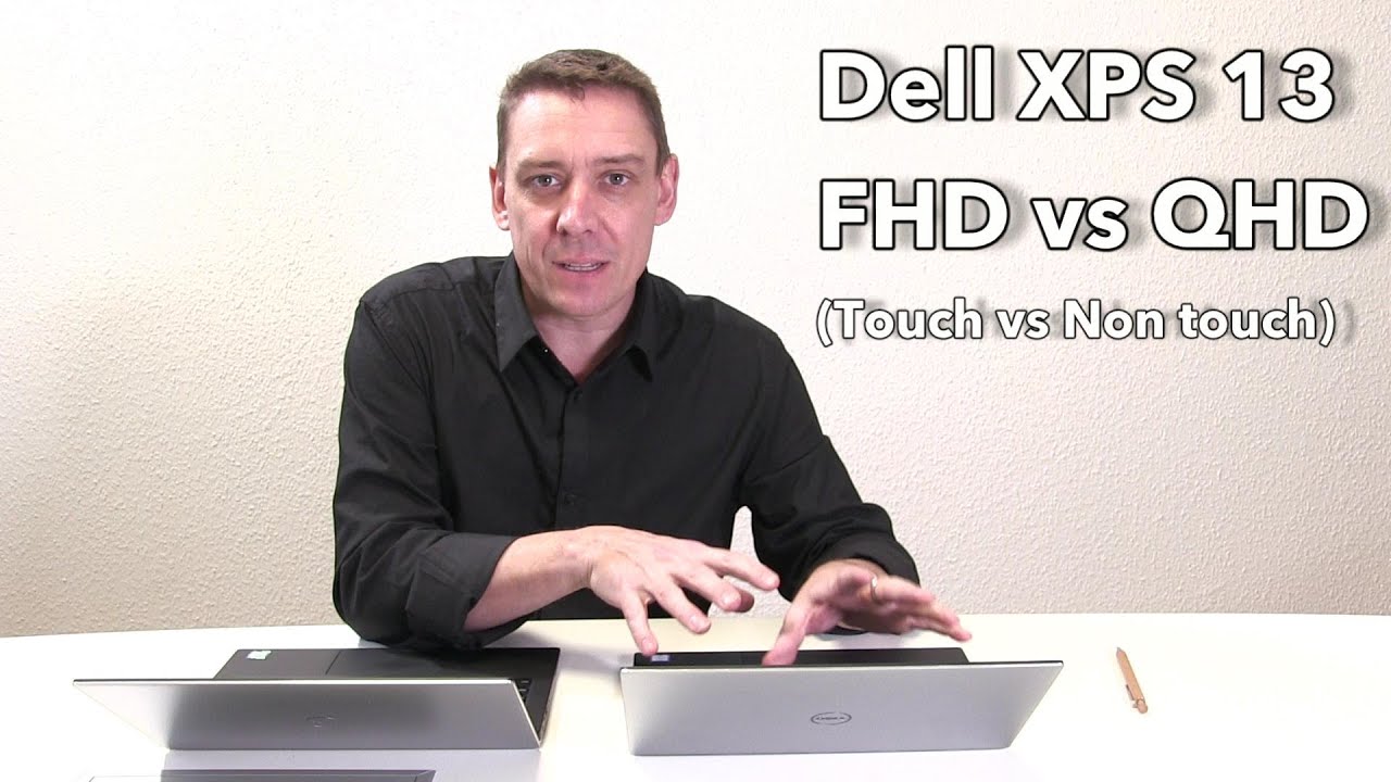 Dell XPS 13 QHD vs FHD (Skylake, 2015 2016) detailed comparison. YouTube
