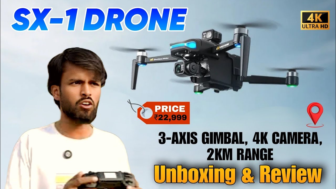 SX-1 Camera Drone Unboxing & Flying3 Axis Gimble Camera, 4K Camera
