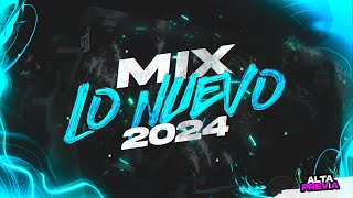 🚀LO MAS NUEVO 2024🔊 ENGANCHADO FIESTERO | ABRIL | ALTA PREVIA