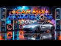 CAR MIX EDM 🔥 DJ Bass Boosted 2026