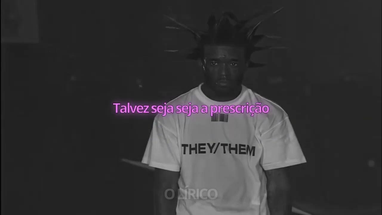 PATIENCE LEGENDADO - LIL UZI VERT FT DON TOLIVER 