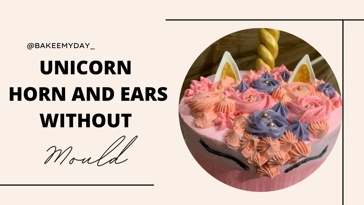 How to make Unicorn horn and ears for beginners | Without cutter and ...