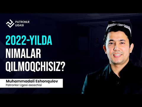 2022-yilda nimalar qilmoqchisiz?