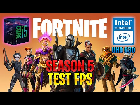 JUGANDO FORTNITE 2 TEMPORADA 5 SIN GRAFICA | 720p | i5 8400 - Intel UHD Graphics 630 | Test FPS