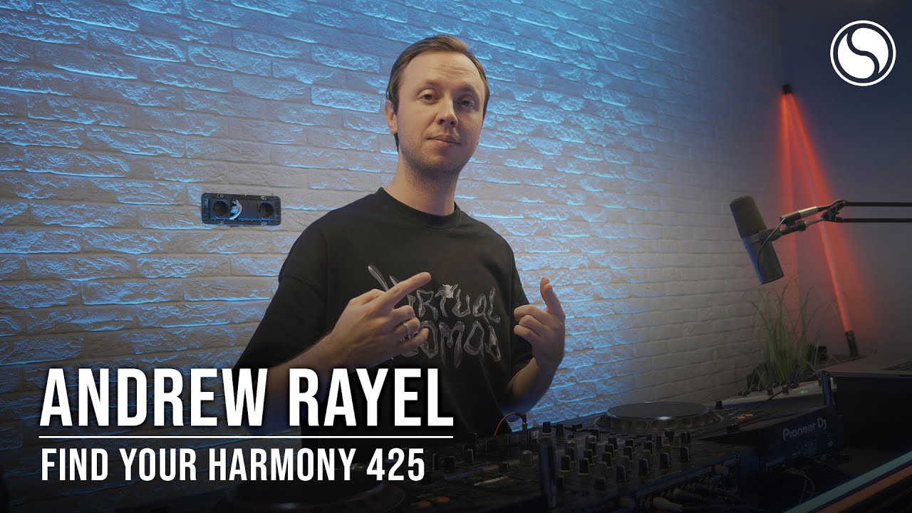 Watch Andrew Rayel - Find Your Harmony Episode #425 on YouTube Watch Andrew Rayel - Find Your Harmony Episode #425 on YouTube