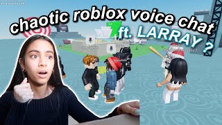ROBLOX VOICE CHAT FT. LARRAY? - VLOGMAS DAY 14