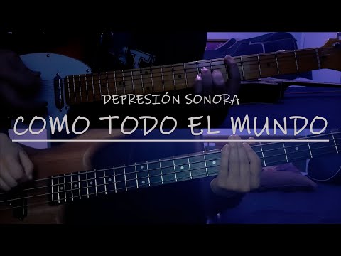 Depresión Sonora - Como todo el Mundo (cover)