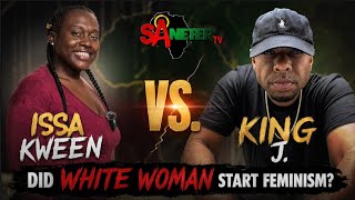 Celebrity Issa Kween Vs. King J: Did White Woman Create And Start Feminism? Profile