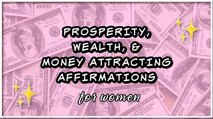 Prosperity, Wealth, &  Money Attracting Affirmatio...