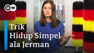 Begini Cara Orang Jerman Buat Hidup Lebih Mudah | #MeettheGermans