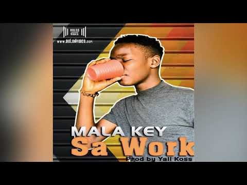 Malakey - Sa Work