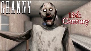 Granny V1.8 in 18th Century Atmosphere Mod with Sewer Escape Full Gameplay