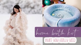 My Home Birth Kit / What You Need For a Home Birth
