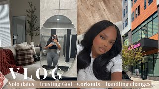 VLOG | Trusting Gods Timing + solo dates + work days + fitness &amp; more
