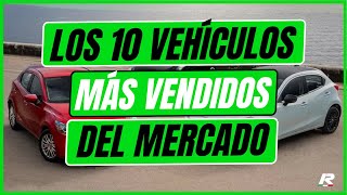 Los 10 AUTOS MÁS VENDIDOS | ¿Son recomendables?