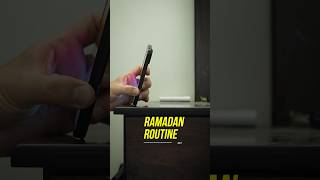 Ramadan Daily Routine