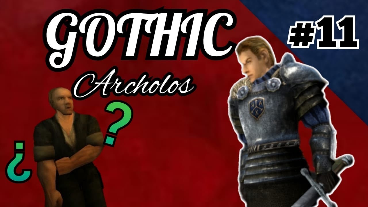 ARCHOLOS En ESPA OL 11 Gothic 2 Mod Gameplay Gold Edition Gameplay archolos-en-espa-ol-11-gothic-2-mod-gameplay-gold-edition-gameplay