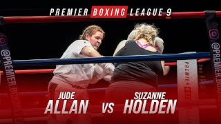 Jude Allan Vs Suzanne Holden | FULL FIGHT | PBL9 by Premier Boxing League 5,784 views 1 month ago 15 minutes