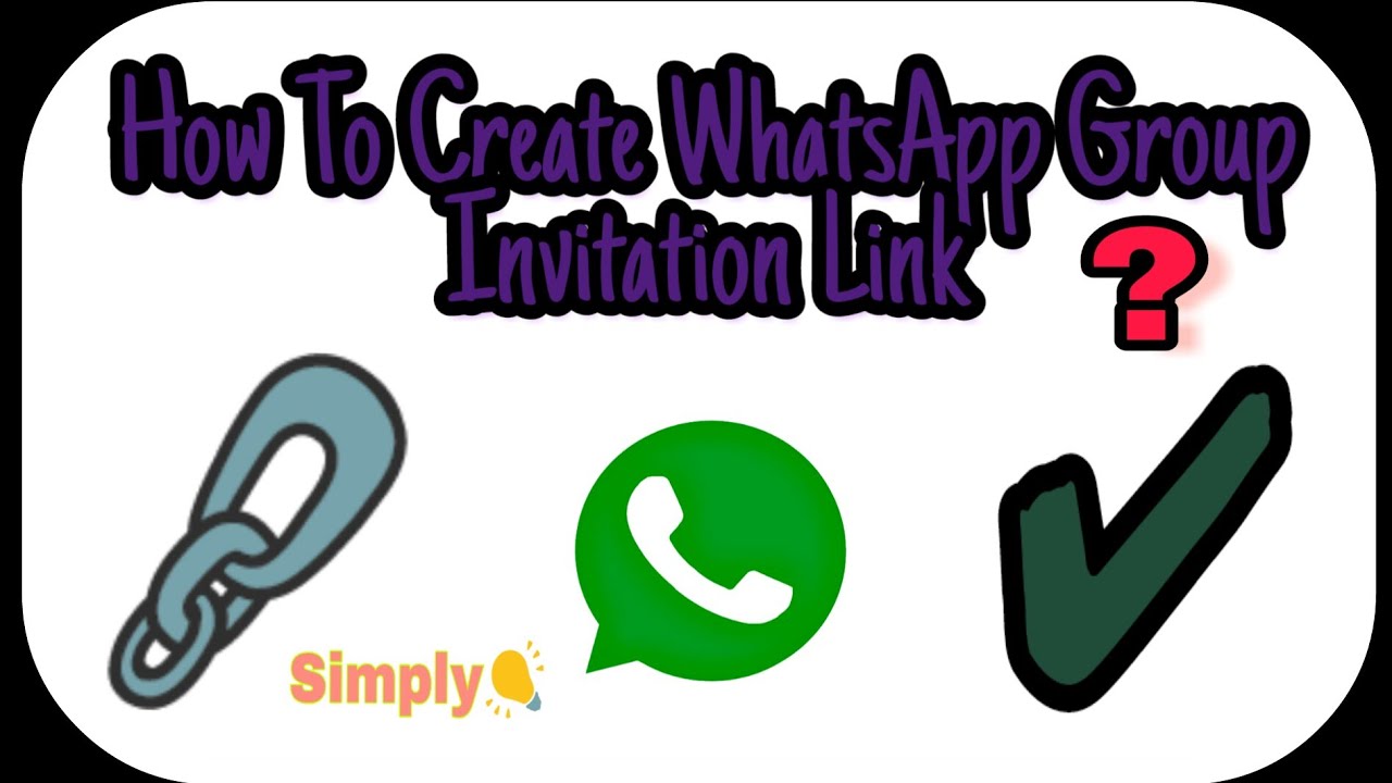 How To Create WhatsApp Group Invitation Link 2018 To 2019