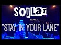 Soular feat cal paradox  d1joe  stay in your lane produced by ojtheproducer