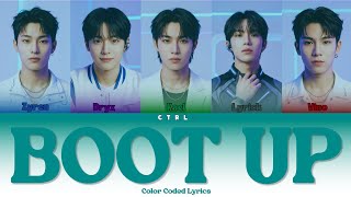 CTRL+ (컨트롤 플러스) 'BOOT UP' (Color Coded Lyrics)