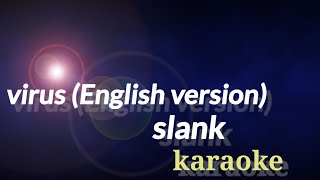 Slank - virus (English version) karaoke no vocal