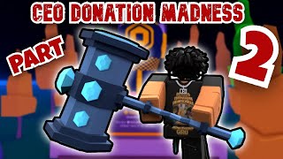 Ceo Donation Madness, Part 2 1,000,000 Robux Donated??