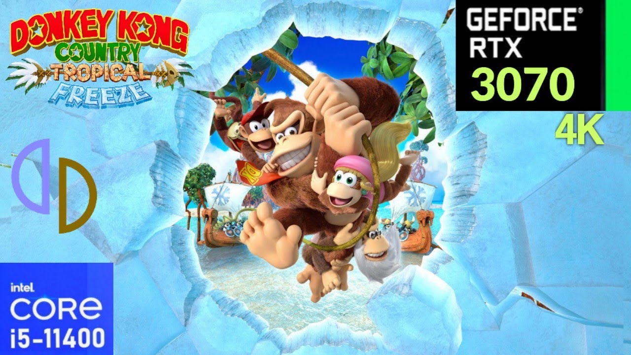 Yuzu Emulator Donkey Kong Country Tropical Freeze 4K 60FPS RTX 3070 + i5 11400 YouTube