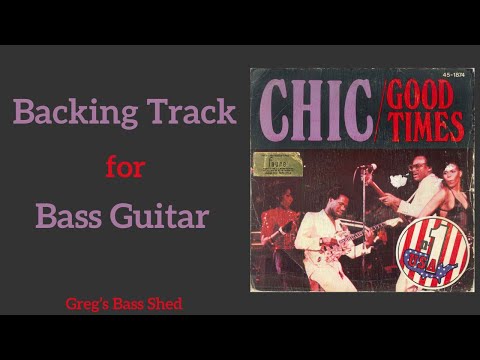 no.78-good-times-by-chic-||-backing-track-for-bass