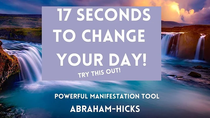Do This Every Morning For 17 Seconds - Abraham Hicks | Powerful Manifestation Tool Law Of Attraction