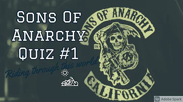 QuizItUp!! Sons Of Anarchy Quiz #1
