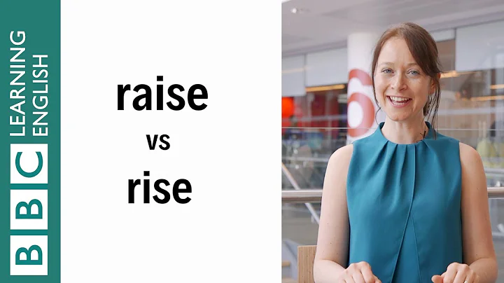 Raise vs Rise - English In A Minute