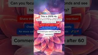 ✨ Dive Deep into #2975Hz! How Do You Feel After 60 Seconds
