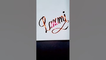 Laxmi 😱 beautiful name #comment your name #art #calligraphy #cursivewriting #shortvideos #shorts