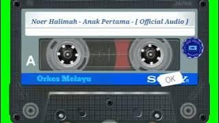 Noer Halimah - Anak Pertama - [ Official Audio ]