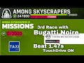 Asphalt 9 - Among Skyscrapers VI - 3rd Bugatti Noire Race - Beat 1.47s - TouchDrive