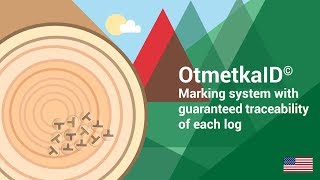 OtmetkaID – Marking system with guaranteed traceability of each log