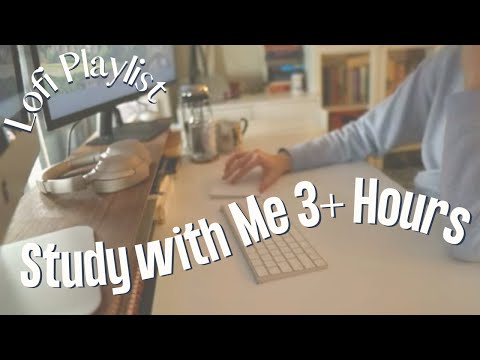 3+ Hour Study with Me As I Prepare for Spring Semester | Lofi Study Playlist