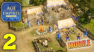 Age Of Empires Mobile Gameplay Walkthrough Part 2 (iOS, Android, Bluestacks)