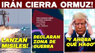 Irn Cierra Ormuz Lanza Misiles Antes Que Eua Llegan Buques Rusos Y Chinos Trump Pnico