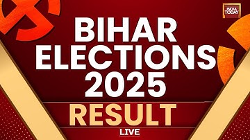 Bihar Elections Result LIVE | Bihar Election 2025 Results LIVE | Bihar Results LIVE |Bihar News LIVE