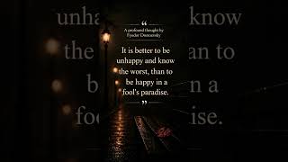 It speaks volumes value of truth and self-awareness, even when reality is painful but false illusion
