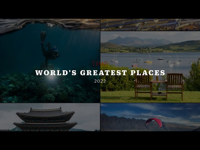 World's Greatest Places