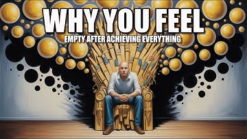 Why You Feel Empty After Achieving Everything - Carl Jung