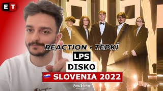 REACTION • LPS - Disko (Eurovision 2022 🇸🇮 Slovenia)