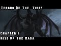 Warcraft 3: Reforged - Terror Of The Tides - Chapter 1 - Rise of the Naga